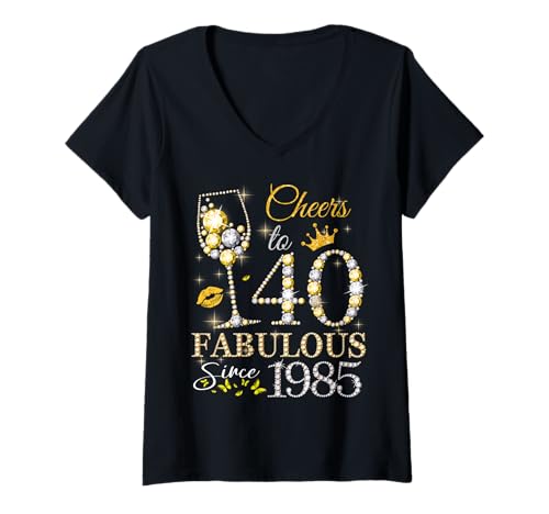 Damen Womens Cheers to 40 Years Old EST 1985 40th Birthday Queen T-Shirt mit V-Ausschnitt Damen Womens Cheers to 40 Years Old EST 1985 40th Birthday Queen T-Shirt mit V-Ausschnitt von Made In 1985 Gifts 40 Years Old Birthday Diamond