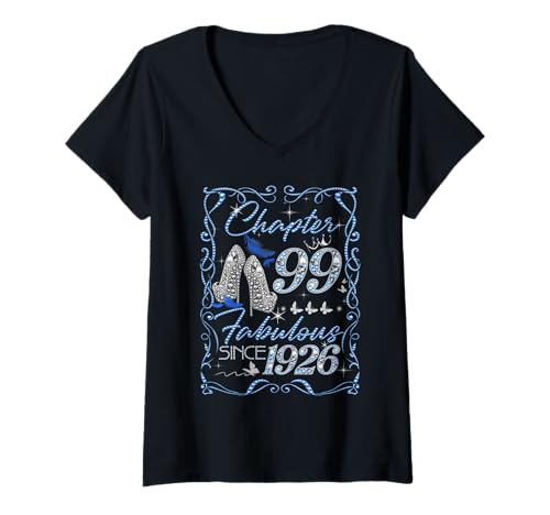 Damen Chapter 99 Fabulous Since 1926 Diamond Heels 99th Birthday T-Shirt mit V-Ausschnitt Damen Chapter 99 Fabulous Since 1926 Diamond Heels 99th Birthday T-Shirt mit V-Ausschnitt von Made in 1926 99th Birthday Gifts For Women Apparel