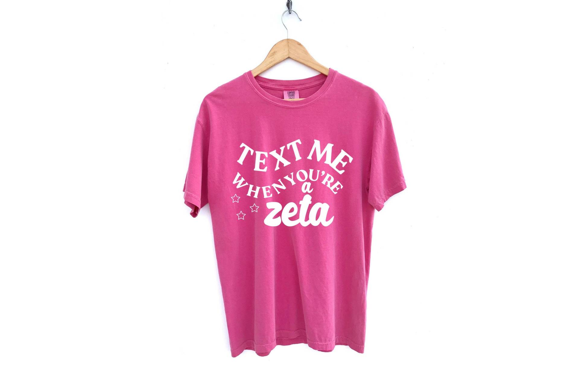 Zeta Tau Alpha/Zta Text Me When Sorority Shirt Comfort Colors Weitere Farben Verfügbar von MadebyMollzShop