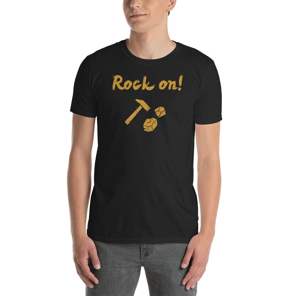 Rock Collecting Shirt/Geology & Mineral Rockhound Gift For Geologists-"Rock On" | Unisex Rock Collecting Shirt/Geology & Mineral Rockhound Gift For Geologists-"Rock On" | Unisex von MadsTees