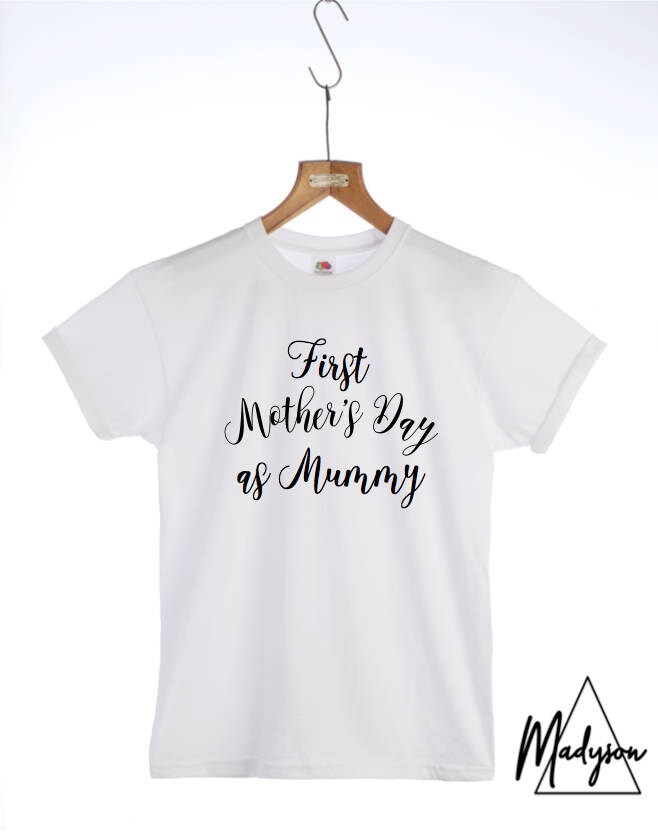 Ersten Muttertag Als Mumie T-Shirt Slogan Tshirt Mama Sein Kleidung Mutter Tag Geschenk Damen von MadysonAndMore
