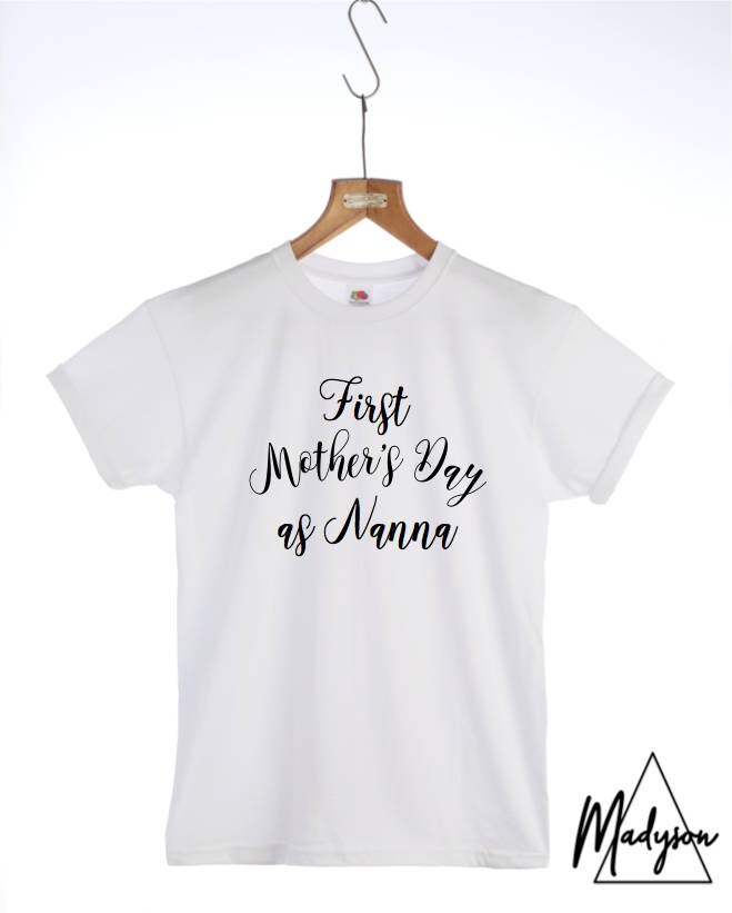 Ersten Muttertag Als Nanna T-Shirt Nan Oma Slogan Tshirt Mama Kleidung Mutter Tag Geschenk Damen von MadysonAndMore