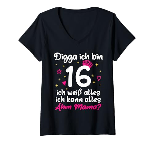 Damen 16. Geburtstag Mädchen 16. Geburtstag Digga ich Bin 16 T-Shirt mit V-Ausschnitt von Mädchen 16. Geburtagsshirt Digga Ich bin 16 Jahre