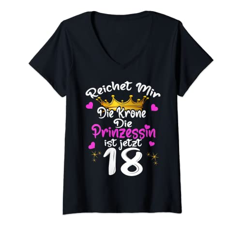 Damen Reichet Mir Die Krone Die Prinzessin Ist 18 Jahre Geburtstag T-Shirt mit V-Ausschnitt Damen Reichet Mir Die Krone Die Prinzessin Ist 18 Jahre Geburtstag T-Shirt mit V-Ausschnitt von Mädchen Geburtstags Prinzessin Design