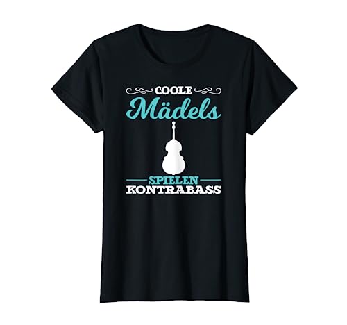 witziger Spruch Coole Mädels spielen Kontrabass T-Shirt von Mädchen Instrument Kontrabass Musikerin
