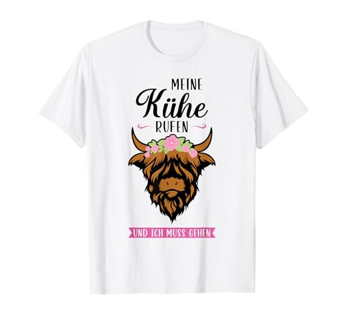 Meine Kühe rufen und ich muss gehen Kühe Mädchen T-Shirt von Mädchen & Kuh Geschenk-Idee