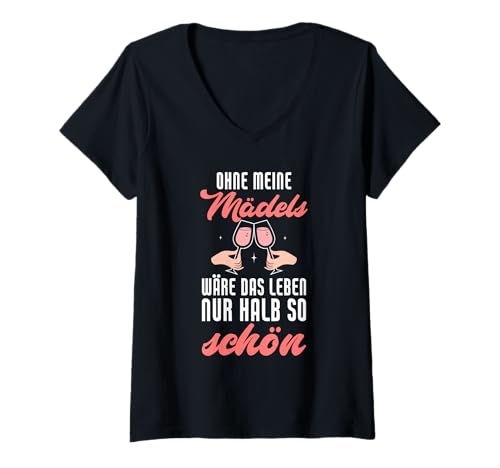 Damen Ohne Meine Mädels Wäre Das Leben Nur Halb So Schön T-Shirt mit V-Ausschnitt Damen Ohne Meine Mädels Wäre Das Leben Nur Halb So Schön T-Shirt mit V-Ausschnitt von Mädels On Tour Wein Sekt Mädelsabend Design