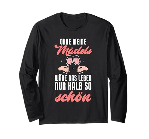 Ohne Meine Mädels Wäre Das Leben Nur Halb So Schön Langarmshirt Ohne Meine Mädels Wäre Das Leben Nur Halb So Schön Langarmshirt von Mädels On Tour Wein Sekt Mädelsabend Design