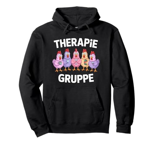 Therapie Gruppe Mädelsabend Hühner Mädels Pullover Hoodie von Mädelsabend Mädels Abend Lustige Zicken Party