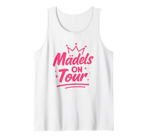 Mädels on Tour Mädelsabend Tank Top von Mädelstrip Geschenke Lustige Zicken Party