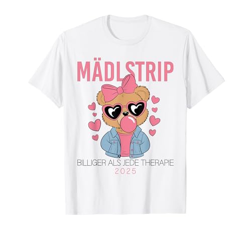 Mädelstour Mädlstrip, Girls Trip Frauentrip 2025 Mädelstrip T-Shirt von Mädelsurlaub Mädelscrew - Frauencrew Designs