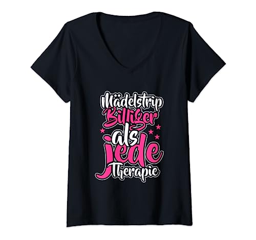 Damen Mädelstour Mädlstrip | Frauentrip Girls Trip Mädelstrip T-Shirt mit V-Ausschnitt von Mädelsurlaub Mädelscrew & Frauencrew Mädelsparty