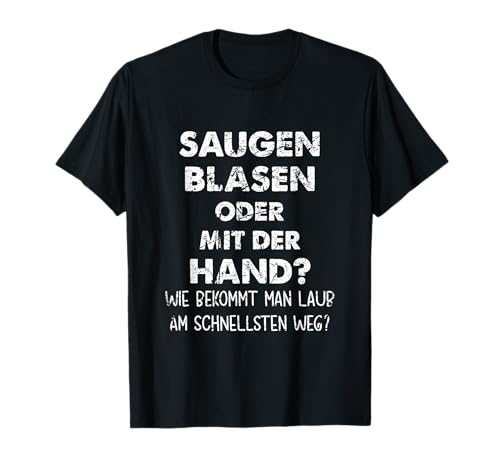 Saugen blasen oder mit der Hand? Wie bekommt man Laub T-Shirt von Männer Geschenke Für Freunde