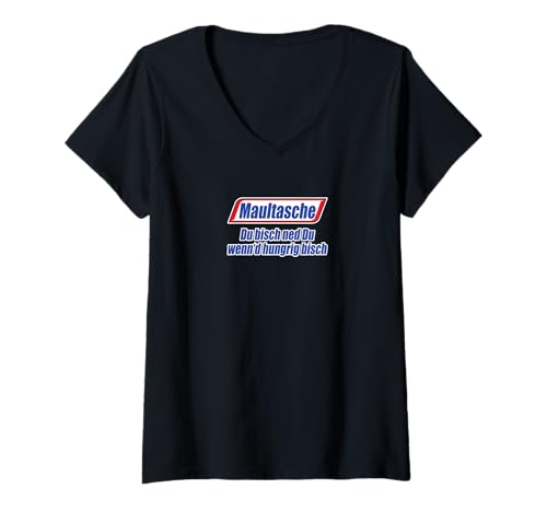 Damen Schwäbische Maultasche. Du bisch ned Du wenn'd hungrig bisch T-Shirt mit V-Ausschnitt Damen Schwäbische Maultasche. Du bisch ned Du wenn'd hungrig bisch T-Shirt mit V-Ausschnitt von Magann Funny Tees Design