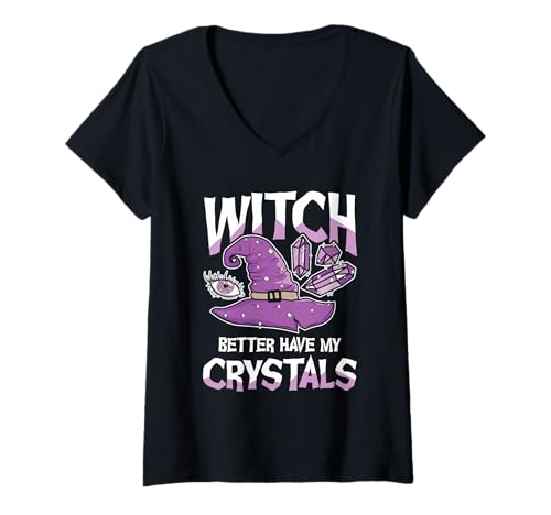 Damen Witch Better Have My Crystals lila Hexenhut Kristalle T-Shirt mit V-Ausschnitt Damen Witch Better Have My Crystals lila Hexenhut Kristalle T-Shirt mit V-Ausschnitt von Magic Pagan Wiccan Mystic Occult Moon