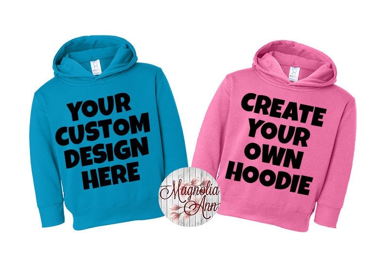Erstellen Sie Ihr Eigenes Sweatshirt, Benutzerdefinierte Kinder Kleinkind Hoodie, Custom Design Sweatshirt von MagnoliaAnn
