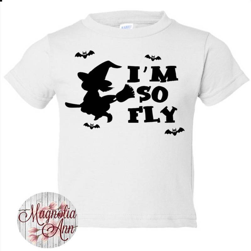 Ich Bin So Fly, Hexe, Halloween, Kinder T-Shirt in 11 Verschiedenen Farben Den Größen 2T-5/6 von MagnoliaAnn