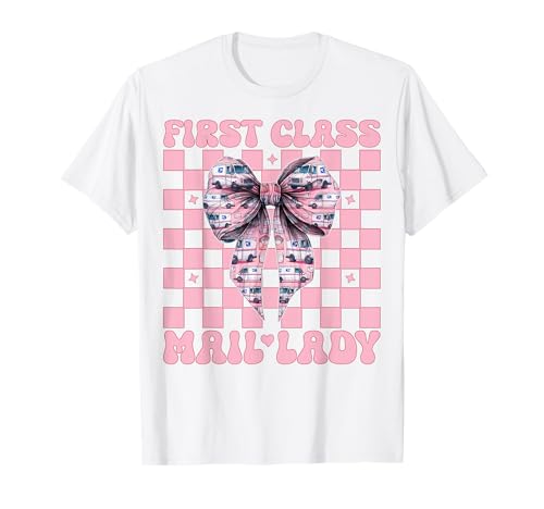 First Class Mail Lady Mail Carrier Postangestellte Mädchen Mama T-Shirt First Class Mail Lady Mail Carrier Postangestellte Mädchen Mama T-Shirt von Mailwomen Pink Coquette Bow Mail Carrier Gifts