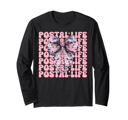 Postal Life Postträger Postangestellte Post Lady Girl Mama Langarmshirt von Mailwomen Pink Coquette Bow Mail Carrier Gifts