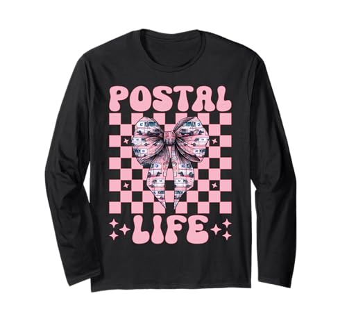 Postal Life Postträger Postangestellte Post Lady Girl Mama Langarmshirt von Mailwomen Pink Coquette Bow Mail Carrier Gifts