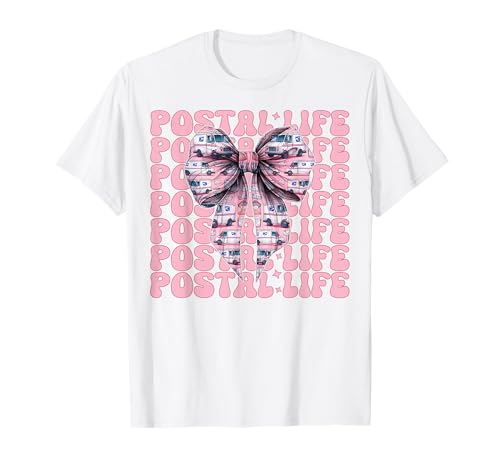 Postal Life Postträger Postangestellte Post Lady Girl Mama T-Shirt Postal Life Postträger Postangestellte Post Lady Girl Mama T-Shirt von Mailwomen Pink Coquette Bow Mail Carrier Gifts