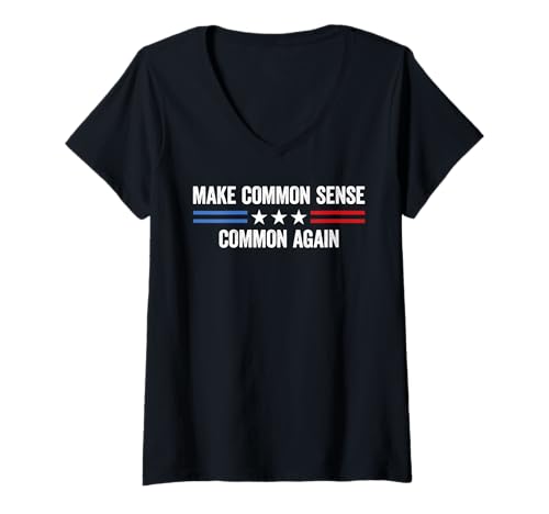 Damen Machen Sie den gesunden Menschenverstand Wieder gemeinsam T-Shirt mit V-Ausschnitt von Make Common Sense Common Again USA Tees