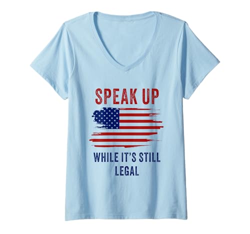 Damen Speak Up - While It's Still Legal: Free Speech USA T-Shirt mit V-Ausschnitt Damen Speak Up - While It's Still Legal: Free Speech USA T-Shirt mit V-Ausschnitt von Make Free Speech Free Again: First Amendment