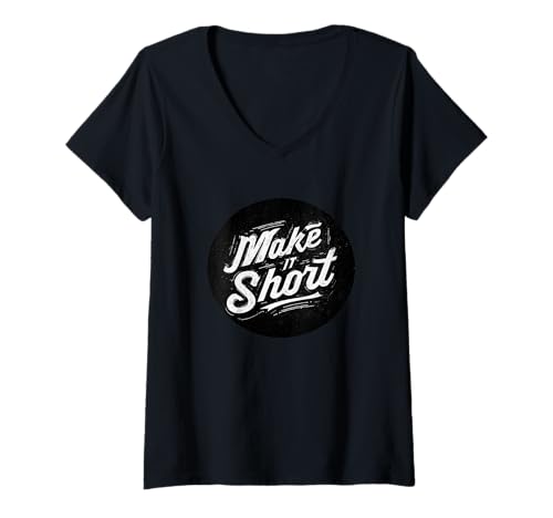 Damen Cool, mach es kurz, Rede T-Shirt mit V-Ausschnitt Damen Cool, mach es kurz, Rede T-Shirt mit V-Ausschnitt von Make it Short Outfit