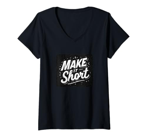 Damen Tolle Make it Short Rede T-Shirt mit V-Ausschnitt Damen Tolle Make it Short Rede T-Shirt mit V-Ausschnitt von Make it Short Outfit