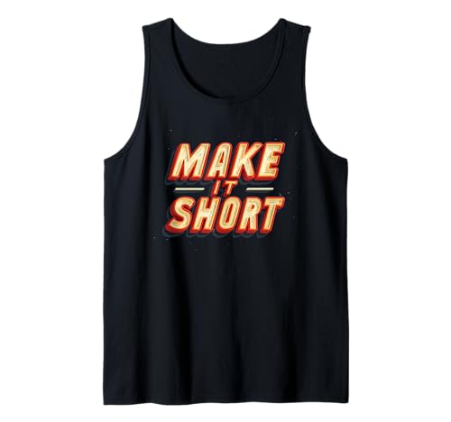 Make it Short Emblem für Erwachsene und Kinder Tank Top Make it Short Emblem für Erwachsene und Kinder Tank Top von Make it Short Outfit