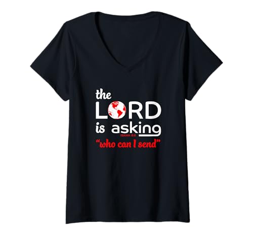 Damen Der Herr fragt, Wen ich senden kann Jesaja 6:8 T-Shirt mit V-Ausschnitt Damen Der Herr fragt, Wen ich senden kann Jesaja 6:8 T-Shirt mit V-Ausschnitt von Making God Smile Christian Apparel