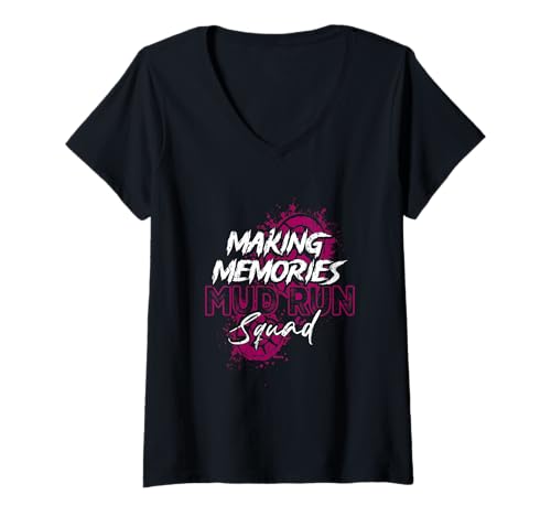 Damen Making Memories Mud Run Squad Mud Girl Laufschuh T-Shirt mit V-Ausschnitt von Making Memories Mud Run Squad Mud Girl Running