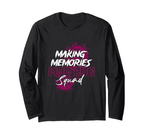 Making Memories Mud Run Squad Mud Girl Laufschuh Langarmshirt von Making Memories Mud Run Squad Mud Girl Running