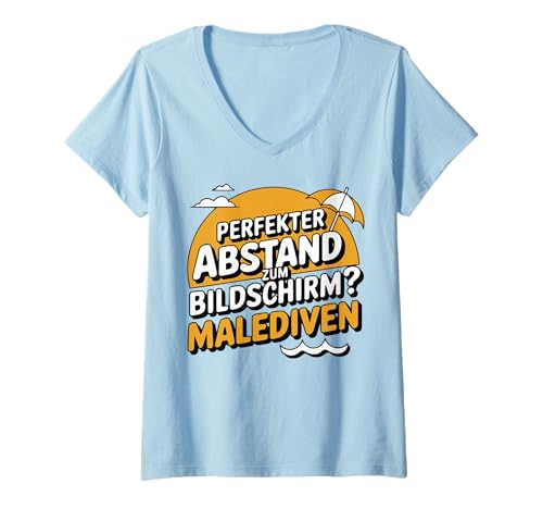 Damen Malediven Urlaub Perfekter Abstand zum Bildschirm Malediven T-Shirt mit V-Ausschnitt Damen Malediven Urlaub Perfekter Abstand zum Bildschirm Malediven T-Shirt mit V-Ausschnitt von Malediven Urlaub Design