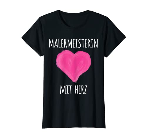 Damen Malermeisterin Mit Herz Malerin T-Shirt von Malermeisterin Beruf & Ausbildung Mit Herz