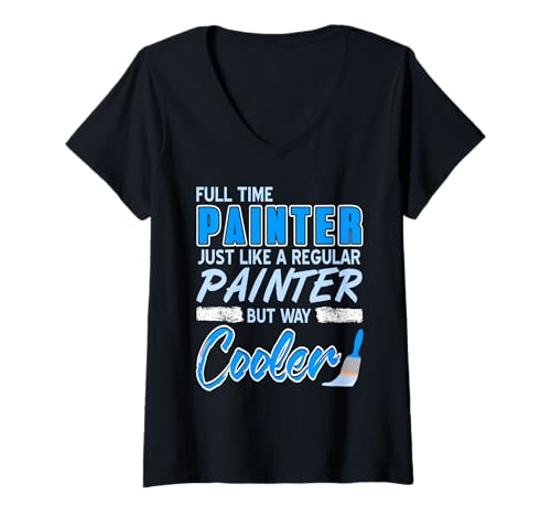 Damen Vollzeitmaler Aber Viel Cooler Als Andere T-Shirt mit V-Ausschnitt von Malerwitz Und Farbfans