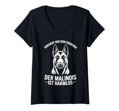 Damen Vorsicht Vor Dem Frauchen Der Malinois Ist Harmlos T-Shirt mit V-Ausschnitt Damen Vorsicht Vor Dem Frauchen Der Malinois Ist Harmlos T-Shirt mit V-Ausschnitt von Malinois Hundeliebhaber Vorsicht Hundefreund