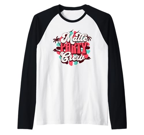 Malle Party Crew Mallorca Urlaub Outfit Damen Herren Design Raglan von Malle Party Mallorca Urlaub Geschenke Damen Herren