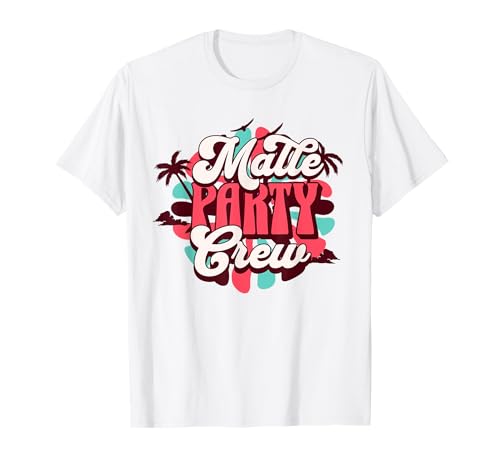 Malle Party Crew Mallorca Urlaub Outfit Damen Herren Design T-Shirt von Malle Party Mallorca Urlaub Geschenke Damen Herren