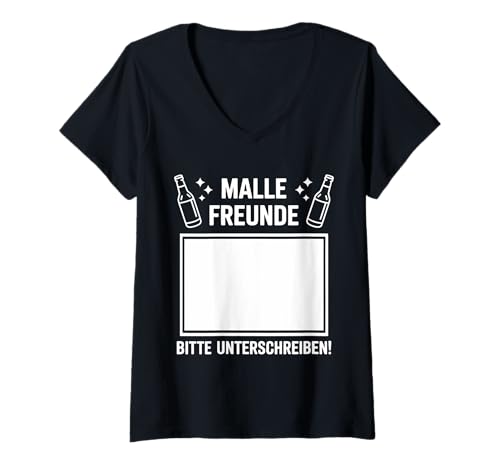 Damen Malle Freunde Bitte Unterschreiben Mallorca Party Team T-Shirt mit V-Ausschnitt von Malle Tour Mallorca Gruppe Party