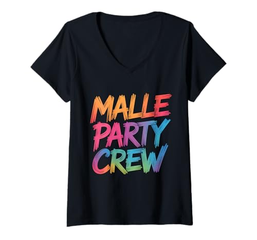 Damen Malle Party Crew Mallorca Squad Party Urlaub Team T-Shirt mit V-Ausschnitt von Malle Tour Mallorca Gruppe Party