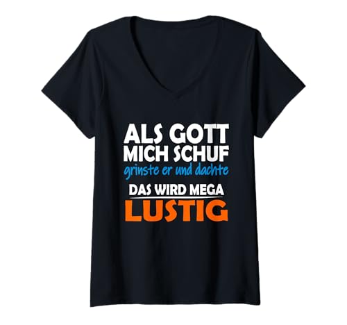 Damen Malle Party Hetz Mich Nicht Als Gott Mich Schuf grinste er T-Shirt mit V-Ausschnitt von Malle accessoires Als gott mich schuf grinste er