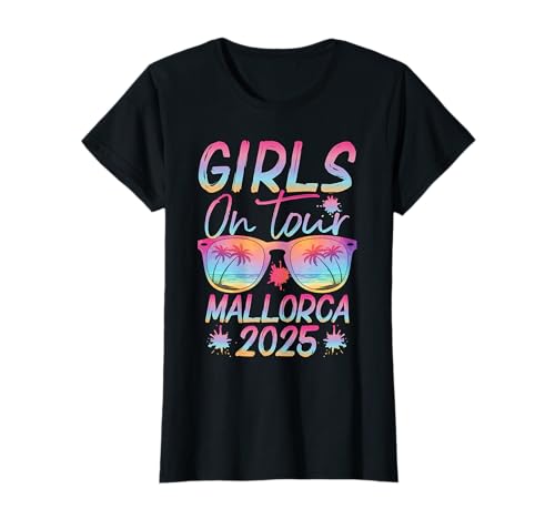 Girls On Tour Mallorca 2025 Mädelsabend Malle Party T-Shirt von Mallorca Girls Trip 2025
