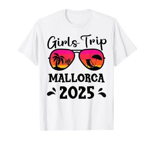 Mallorca Girls Trip 2025 Urlaub Gruppe Wochenende Party Freund T-Shirt Mallorca Girls Trip 2025 Urlaub Gruppe Wochenende Party Freund T-Shirt von Mallorca Spain Girls Bachelorette Party Apparel