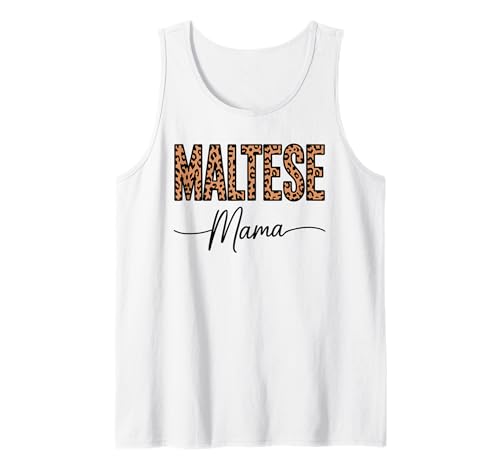 Leopardenmuster Maltese Mama Tank Top Leopardenmuster Maltese Mama Tank Top von Malteses Maltese Dog Lover Gifts