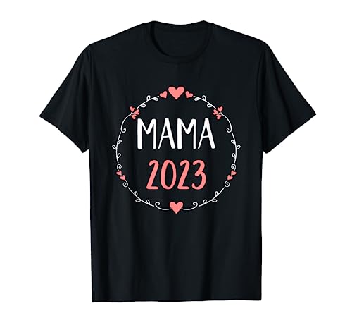 Mama 2023 Schwangerschaft verkünden T-Shirt von Mama 2023 Shop