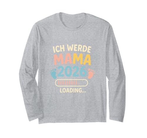 Ich Werde Mama 2026 Loading... - 2025 Loading Langarmshirt von Mama 2025 Papa 2025 Baby Loading