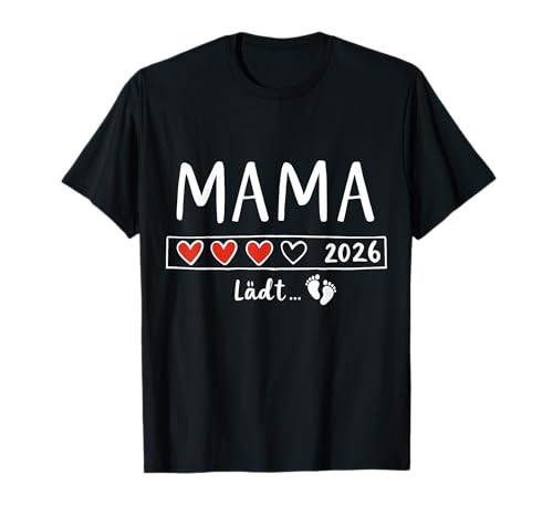 Mama 2026 Loading T-Shirt von Mama 2026 loading Shop