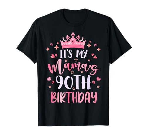Es ist der 90. Geburtstag meiner Mama Pink Happy 90 Years Old T-Shirt Es ist der 90. Geburtstag meiner Mama Pink Happy 90 Years Old T-Shirt von Mama 90th Birthday Pink Crown Son Daughter