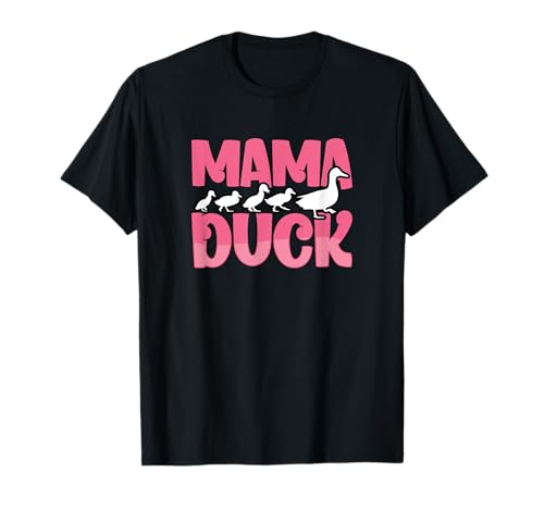 Stolze Mama Ente Entchen Tiere Süße Ente Vogel Liebhaber Mutter T-Shirt Stolze Mama Ente Entchen Tiere Süße Ente Vogel Liebhaber Mutter T-Shirt von Mama Duck Mother's Day Duckling Lover Mom